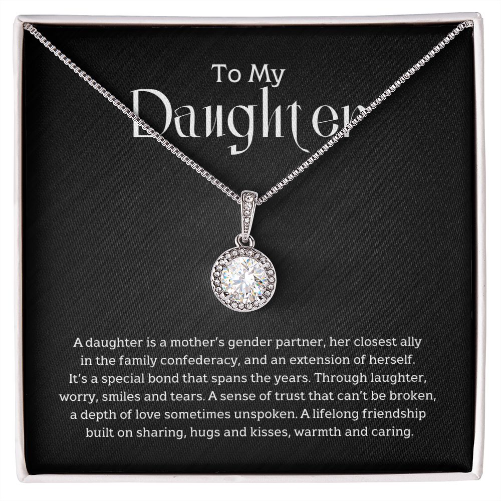 To My Daughter - A daughter is a mother's gender partner