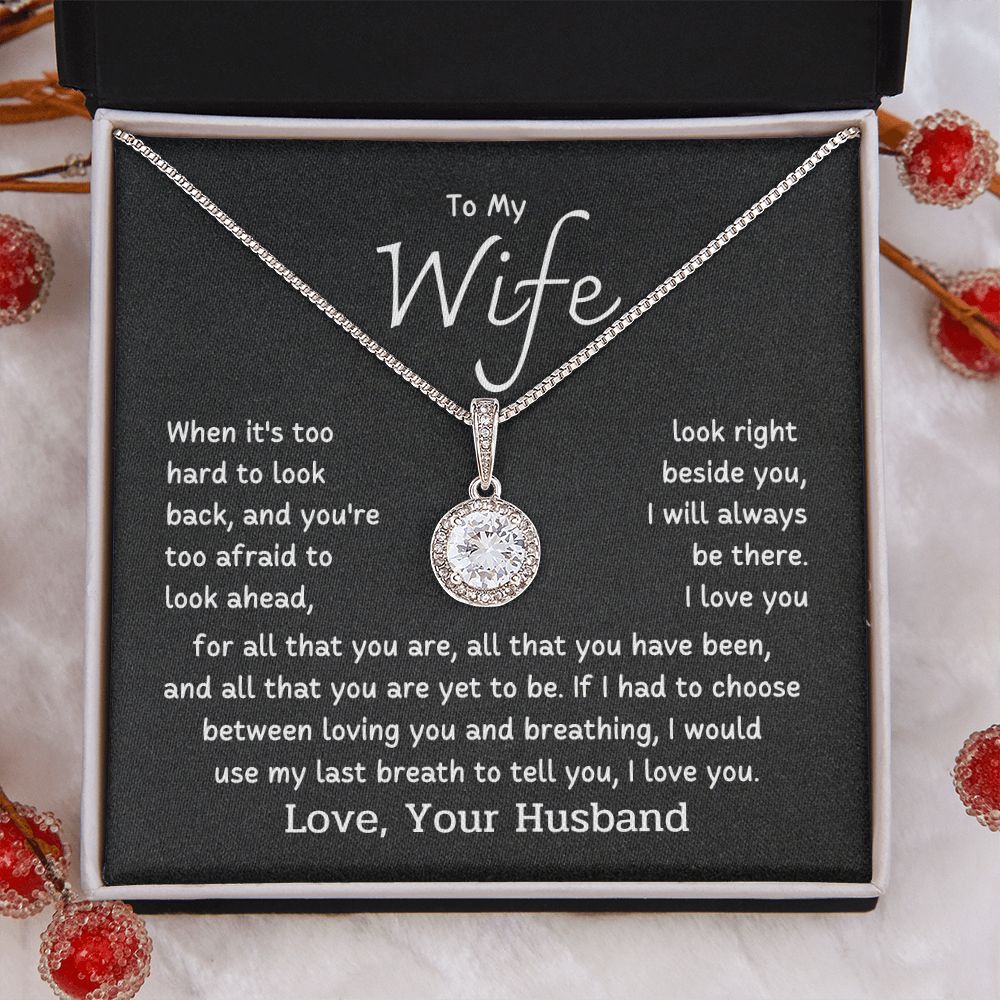 To My Wife - When it's too hard to look back