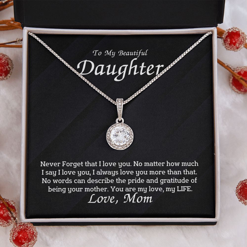 To My Beautiful Daughter - I always love you more than that