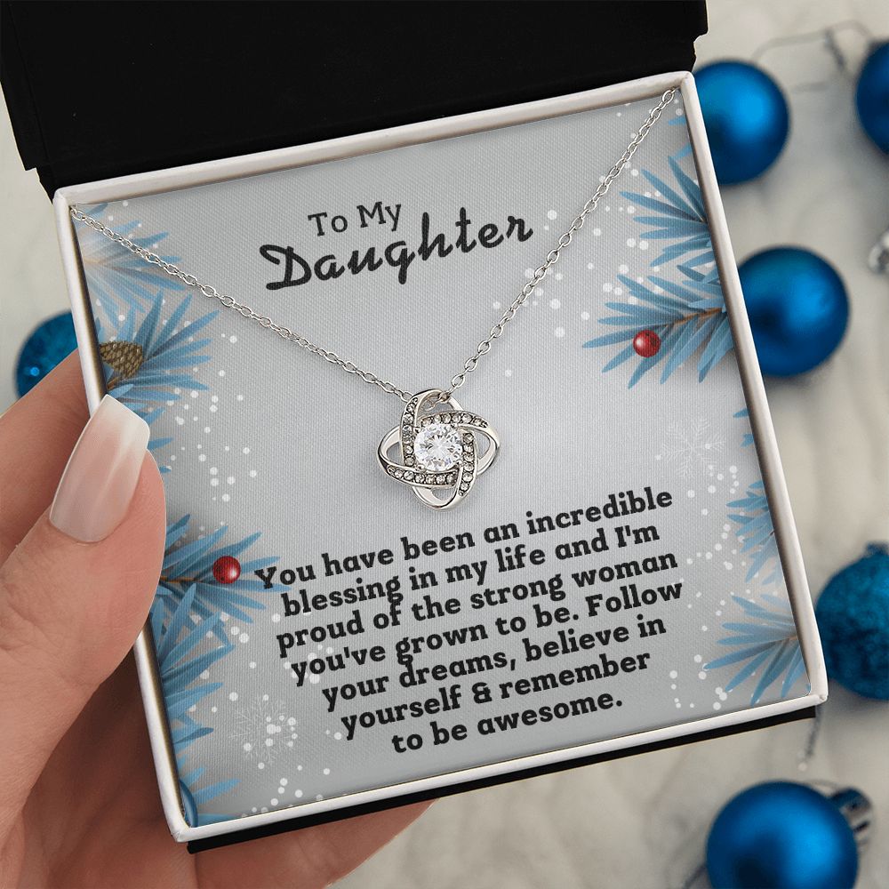 To My Daughter - You have been blessing