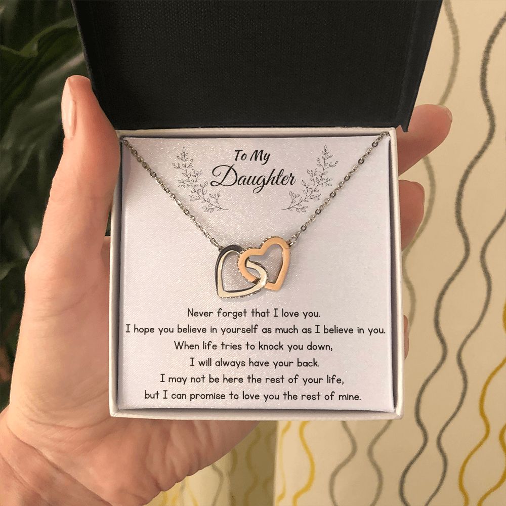 To My Daughter - Never Forget That I Love You