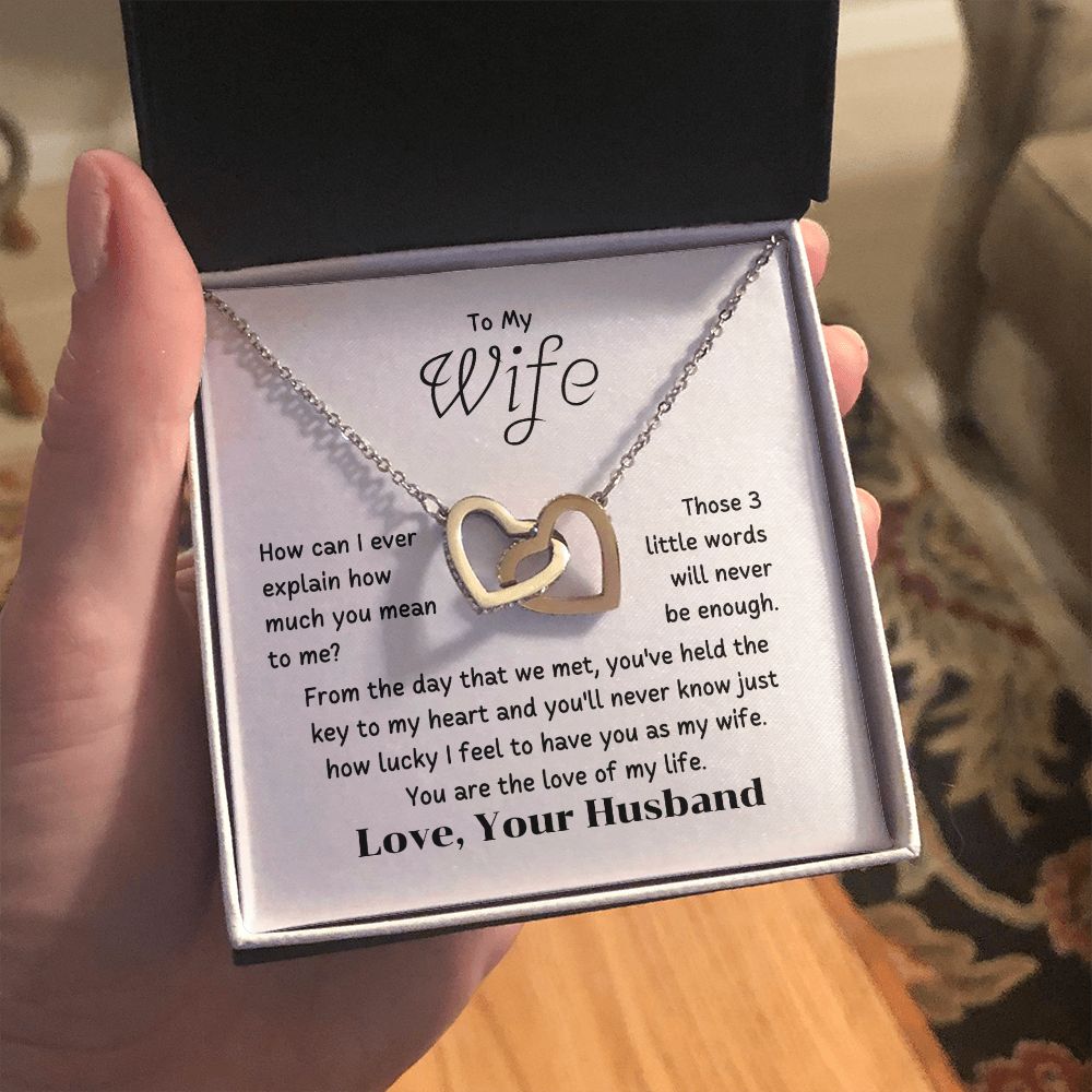 To My Wife - How can I ever explain how you mean to me