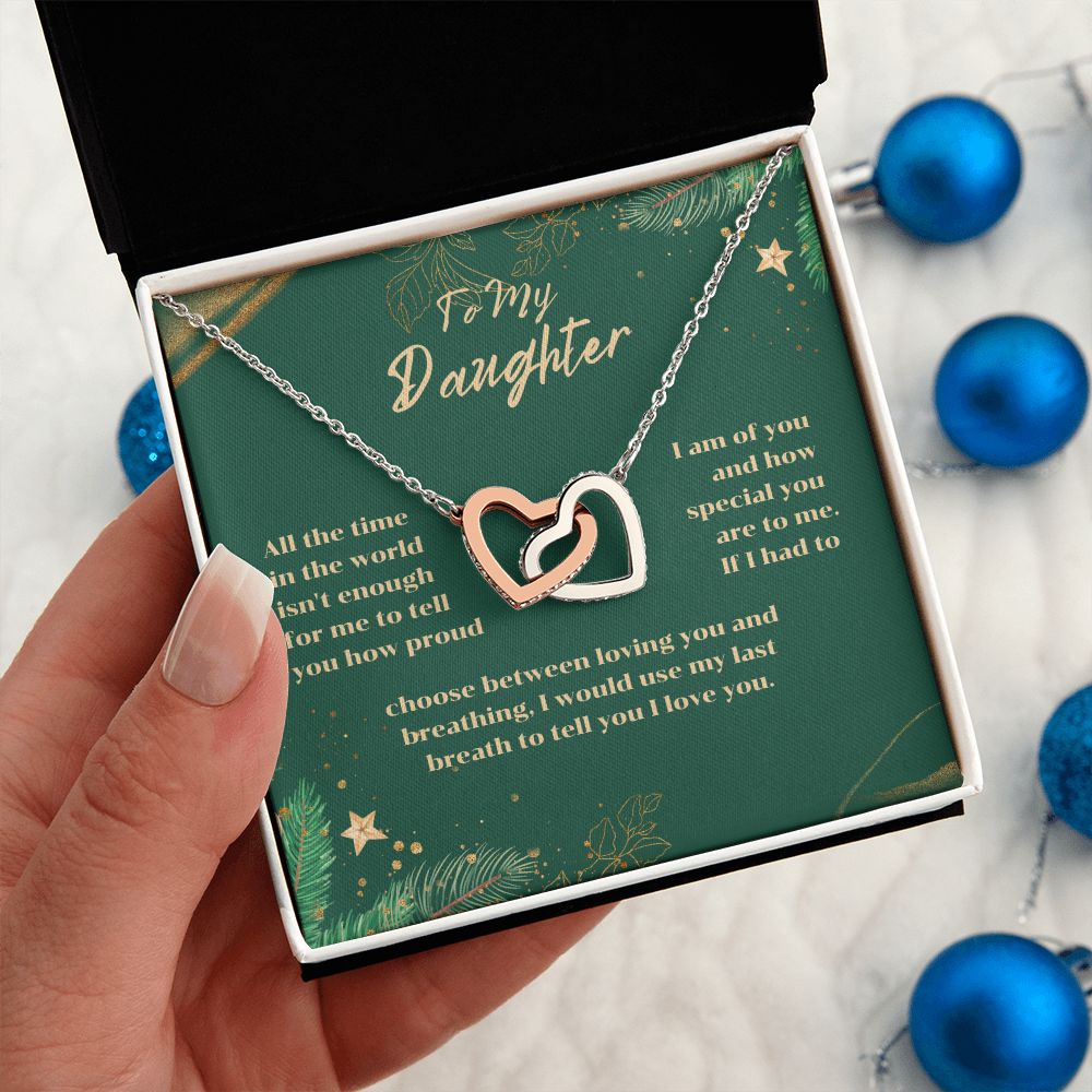 To My Daughter - All the time in the world isn't enough for me to tell