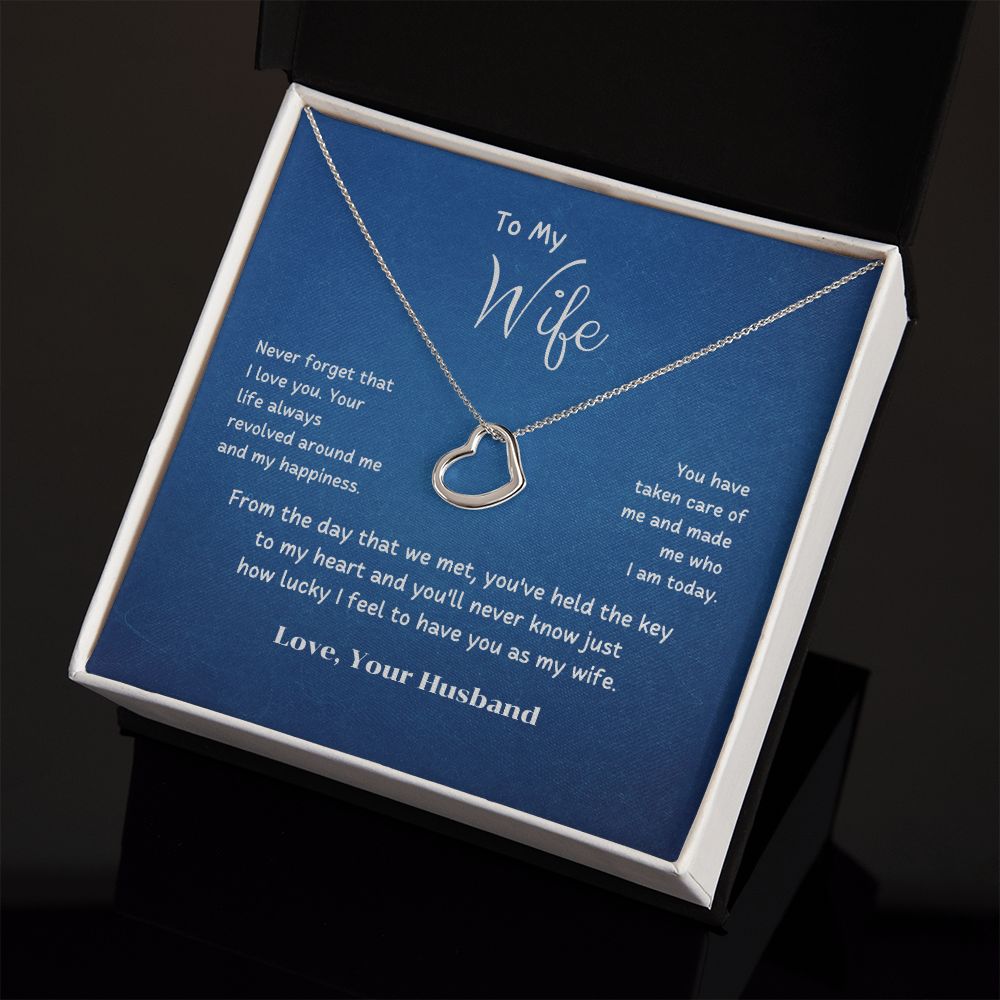 To My Wife - Your life always revolved around me
