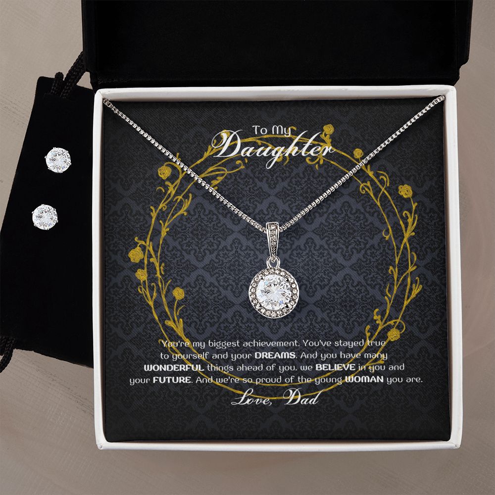 To My Daughter - You're my biggest achievement.