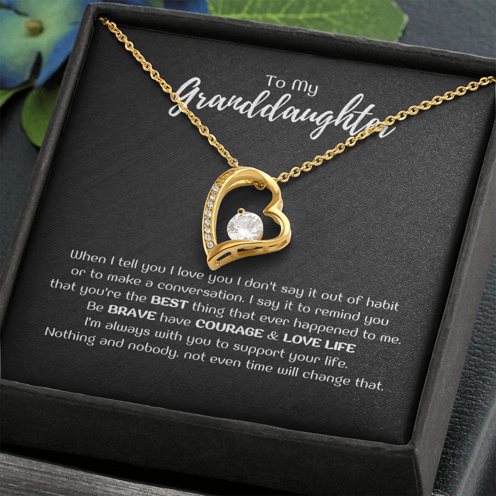 To My Granddaughter - When I tell you I love you