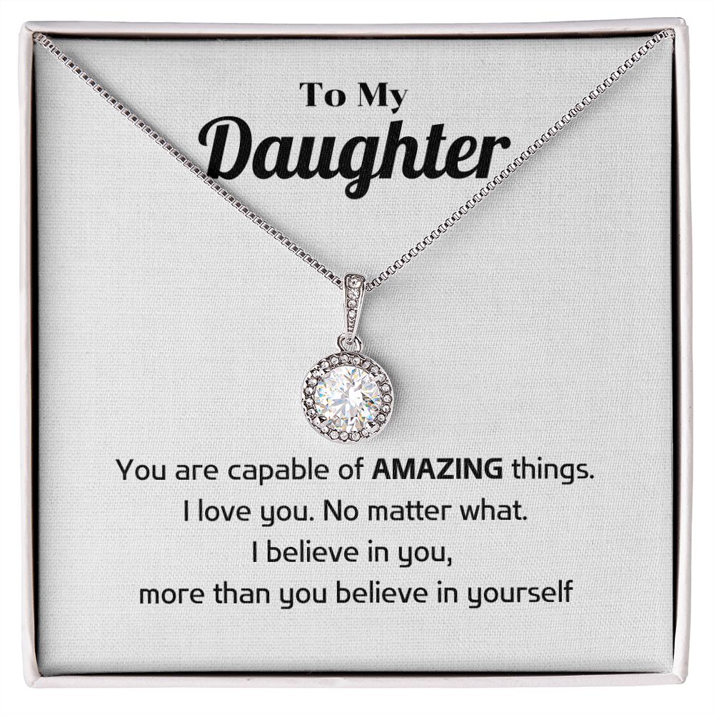 To My Daughter - You are capable of amazing things