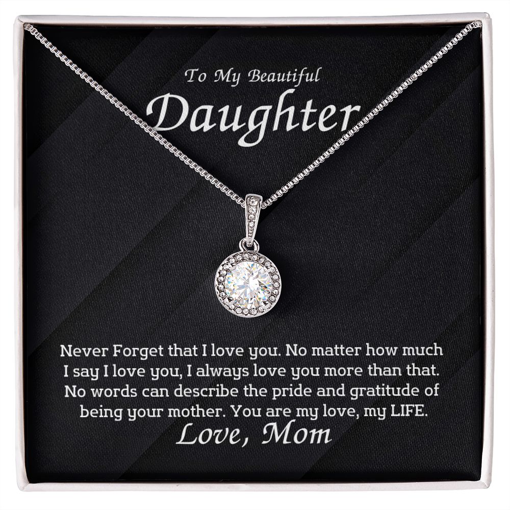 To My Beautiful Daughter - I always love you more than that