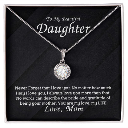 To My Beautiful Daughter - I always love you more than that