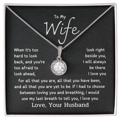 To My Wife - When it's too hard to look back
