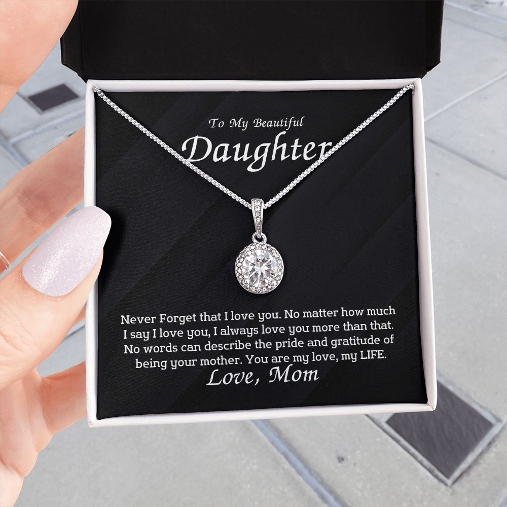 To My Beautiful Daughter - I always love you more than that