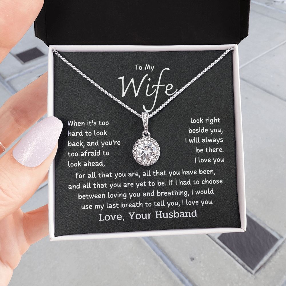 To My Wife - When it's too hard to look back