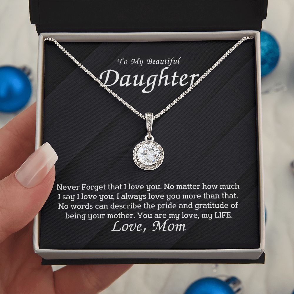 To My Beautiful Daughter - I always love you more than that