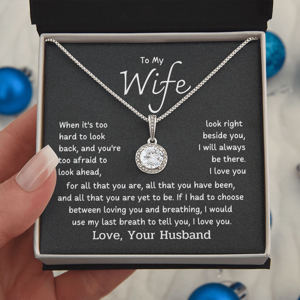 To My Wife - When it's too hard to look back