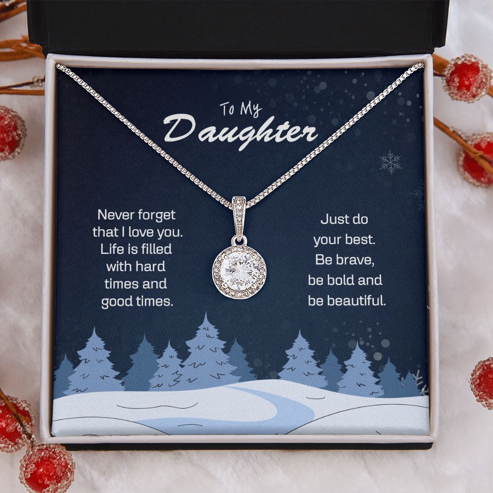 To My Daughter - Be BRAVE, Be BOLD and Be BEAUFITUL
