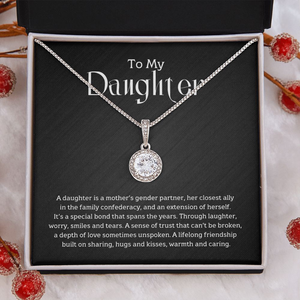 To My Daughter - A daughter is a mother's gender partner