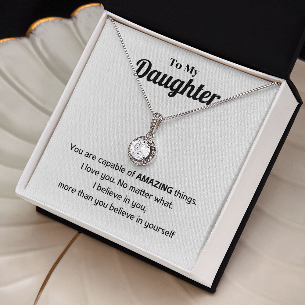 To My Daughter - You are capable of amazing things