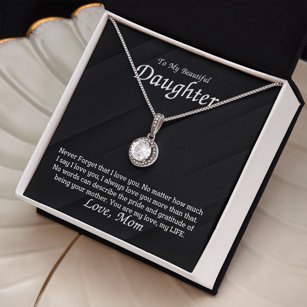 To My Beautiful Daughter - I always love you more than that