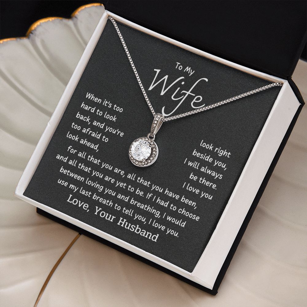 To My Wife - When it's too hard to look back