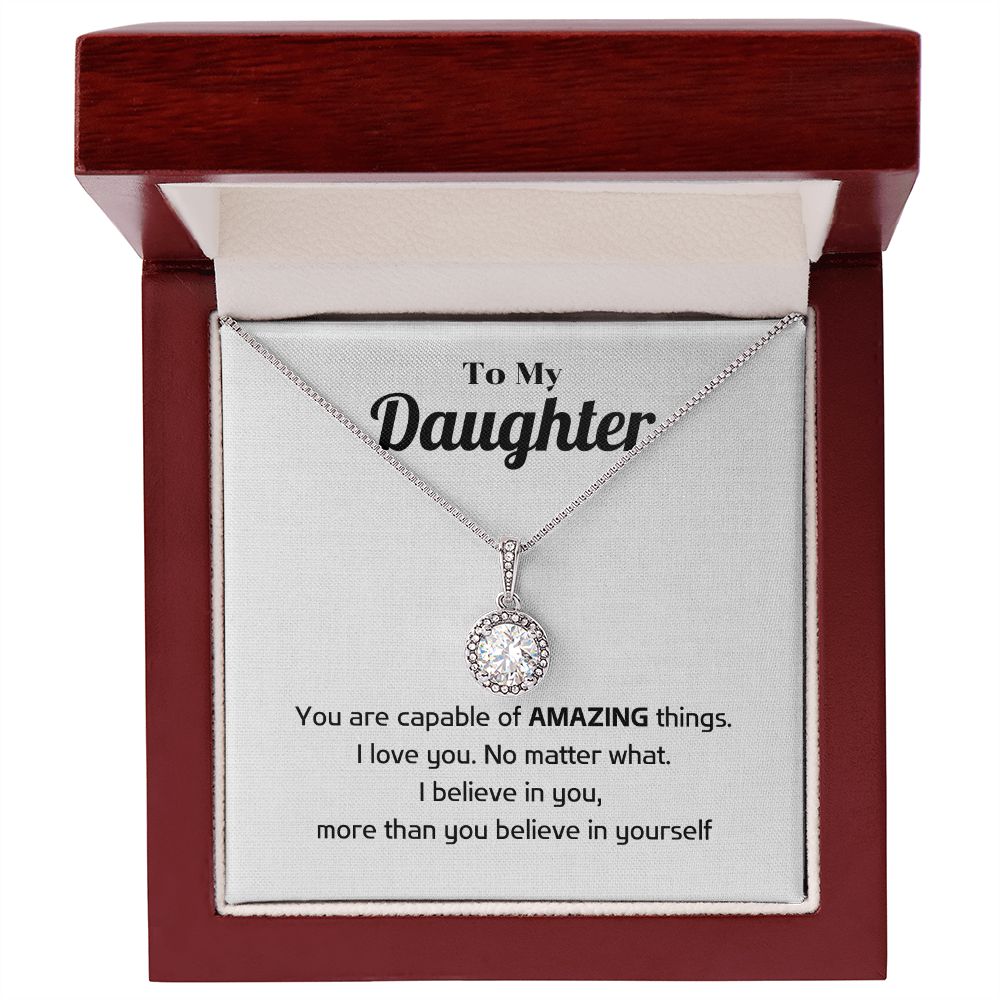 To My Daughter - You are capable of amazing things