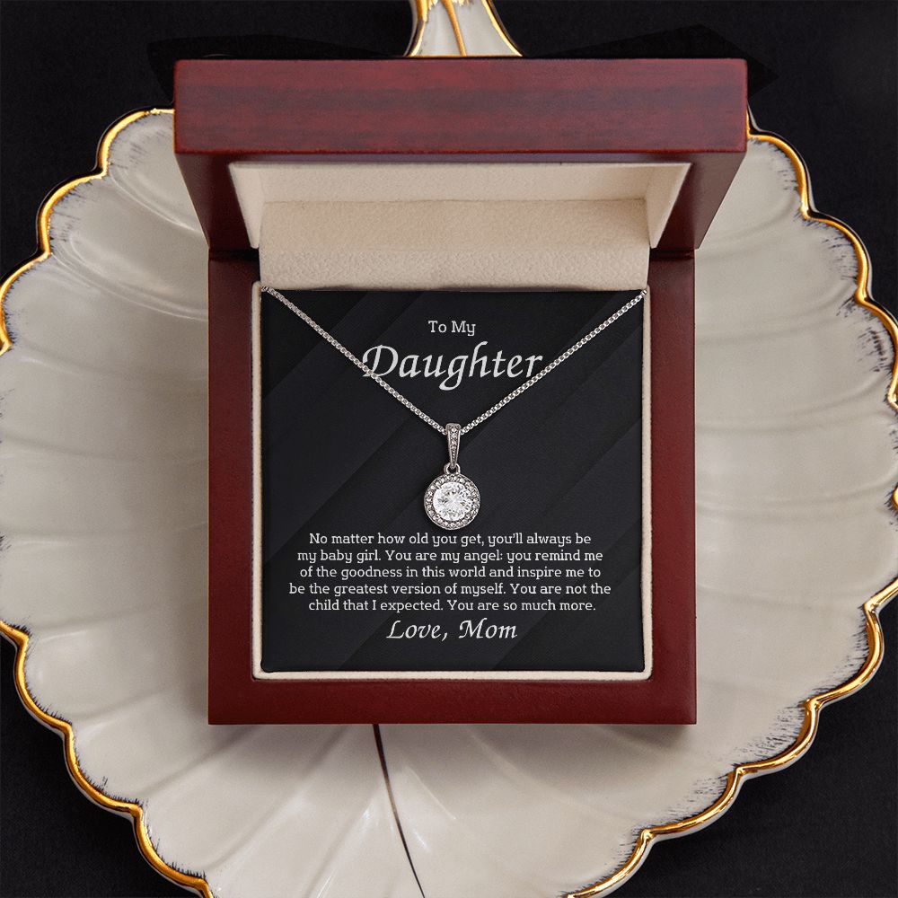 To My Daughter - No matter how old you get