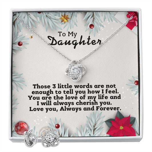 To My Daughter - Those 3 little words are not enough.