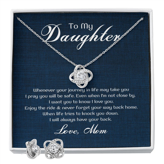 To My Daughter - Whenever your journey in life may take you