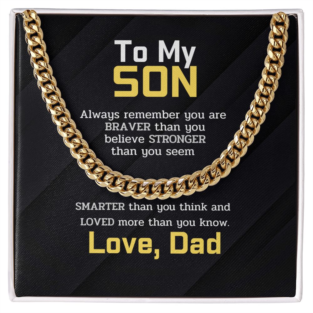 To My Son - BRAVER STRONGER SMARTER