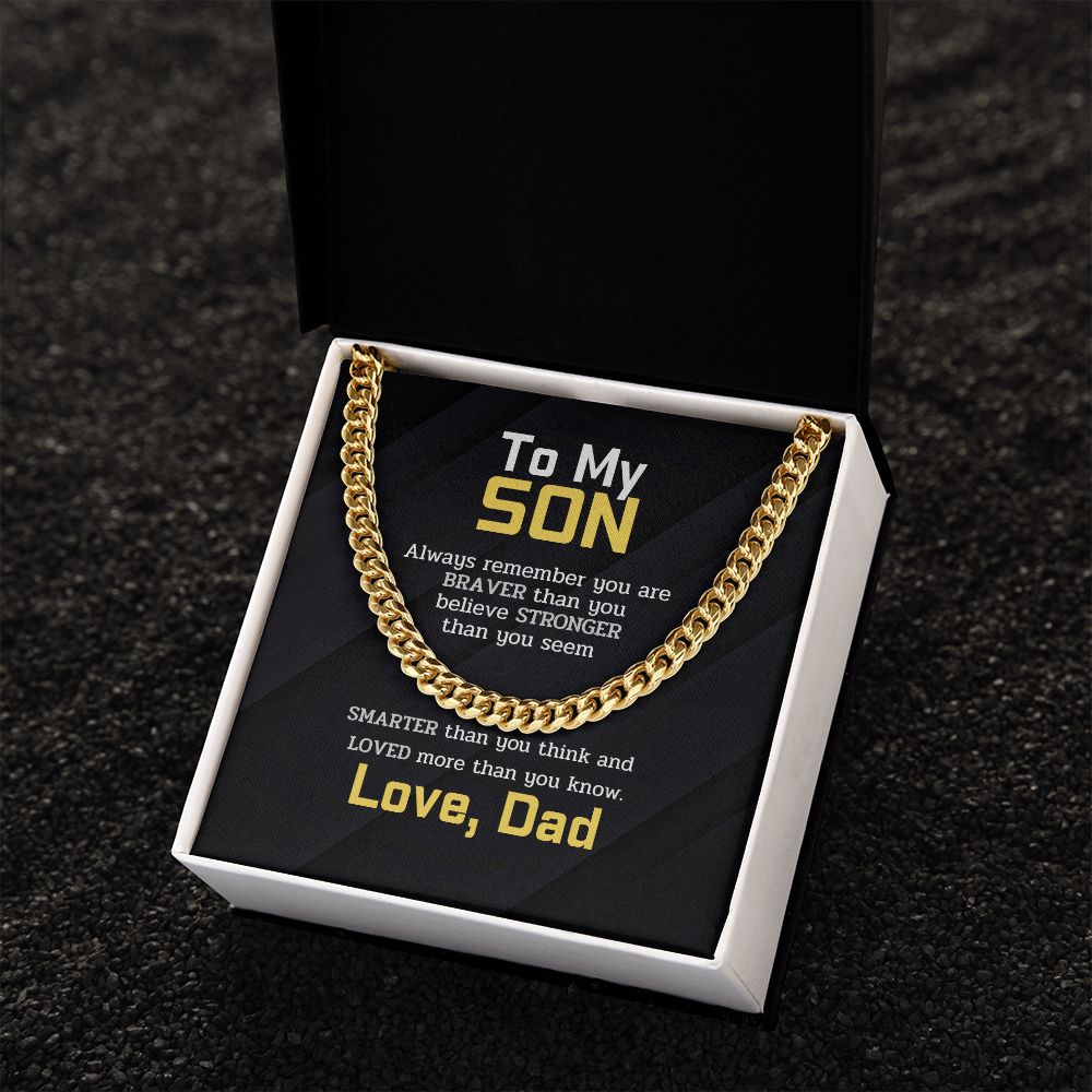 To My Son - BRAVER STRONGER SMARTER