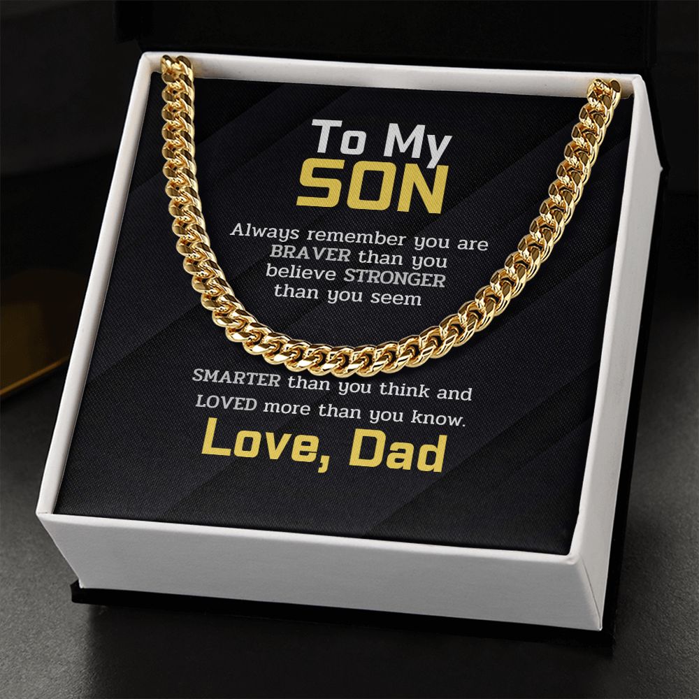 To My Son - BRAVER STRONGER SMARTER
