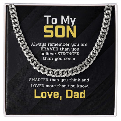 To My Son - BRAVER STRONGER SMARTER