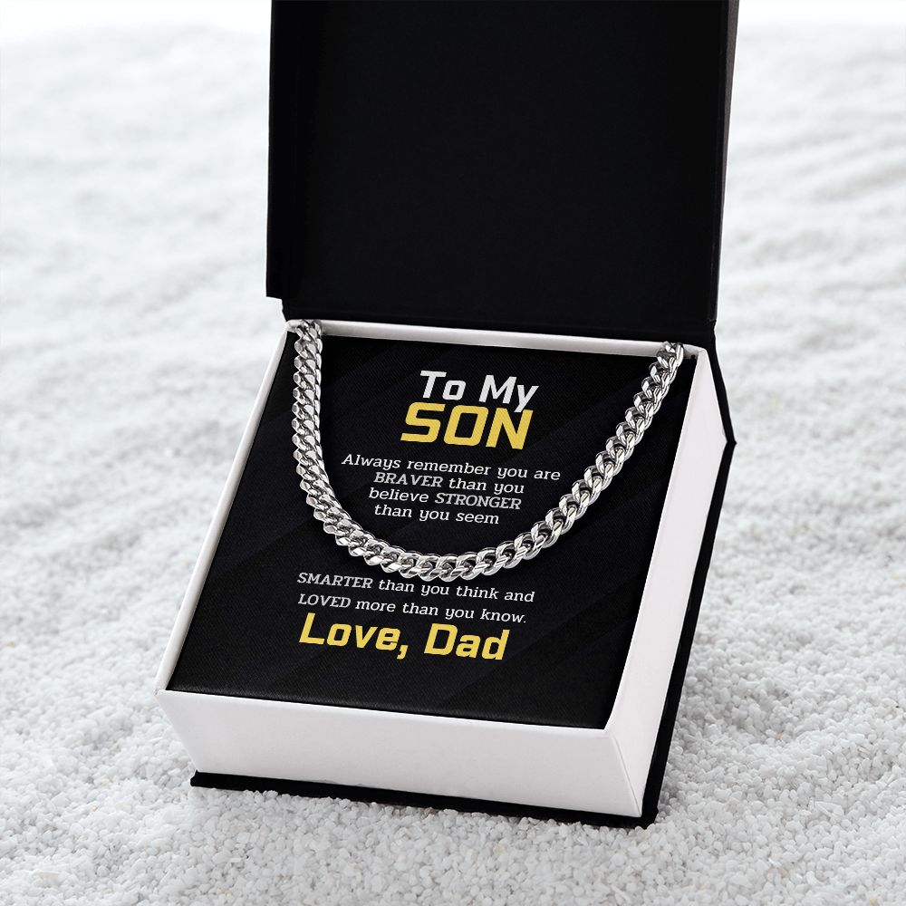 To My Son - BRAVER STRONGER SMARTER