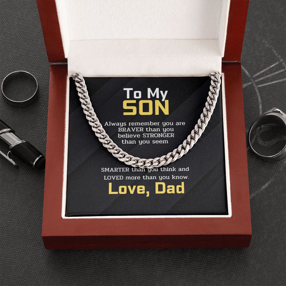 To My Son - BRAVER STRONGER SMARTER