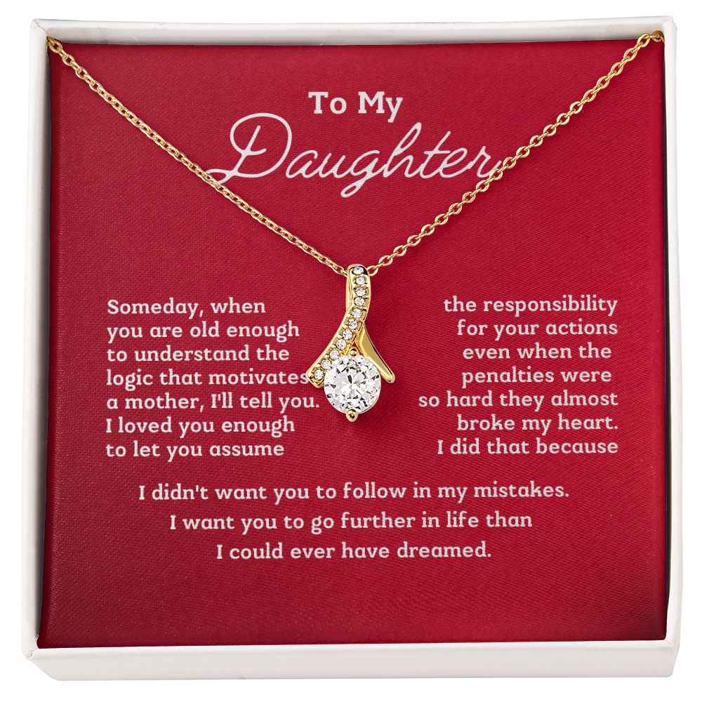 To My Daughter - I didn't want you to follow my mistakes