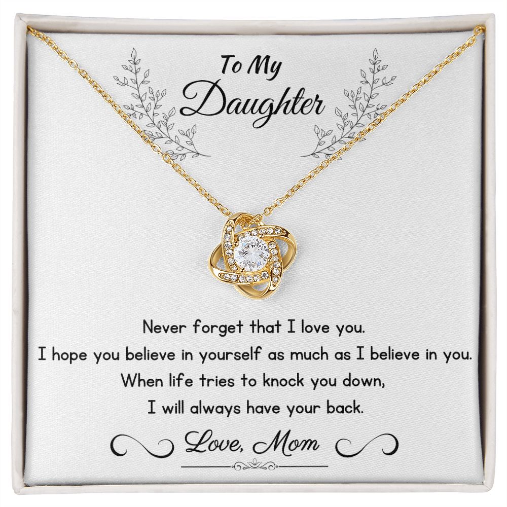 To My Daughter - Never Forget That I Love You