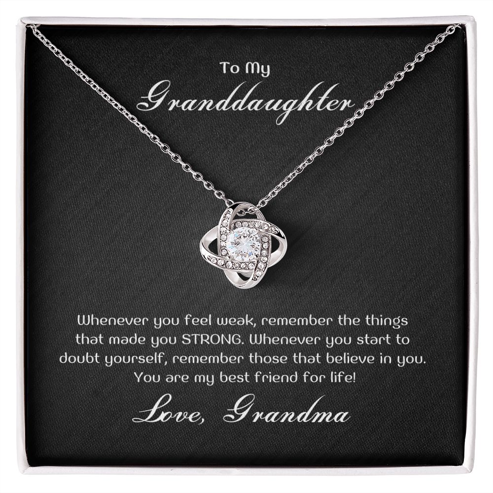 To My Granddaughter - Whenever you feel weak