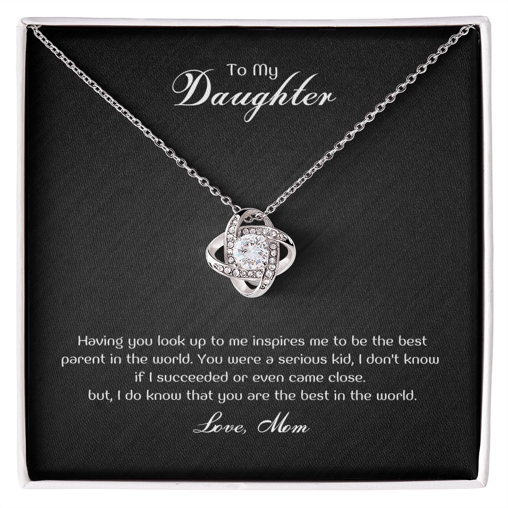 To My Daughter - Having you inspires me