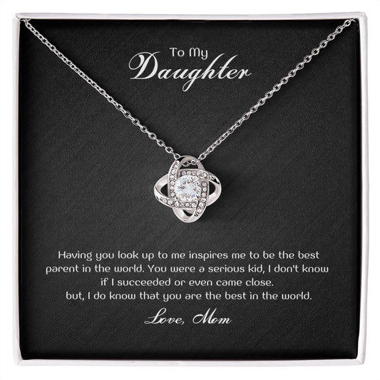 To My Daughter - Having you inspires me