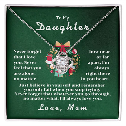To My Daughter - Never  feel that you are alone