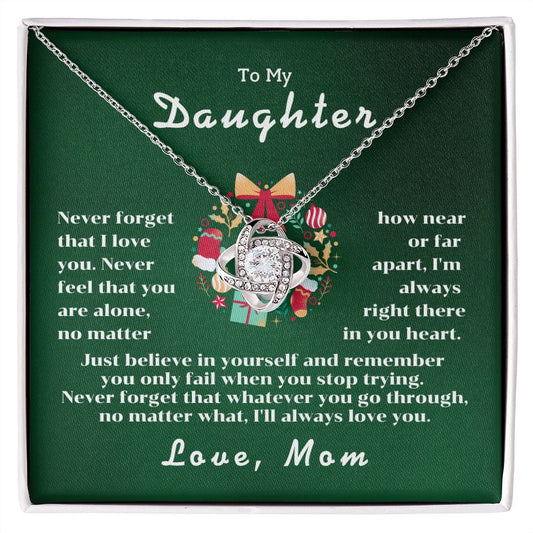 To My Daughter - Never  feel that you are alone