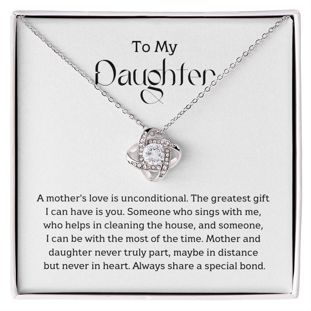 To My Daughter - A mother's love is unconditional