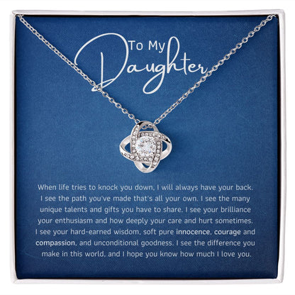 To My Daughter - I see the many talent you have