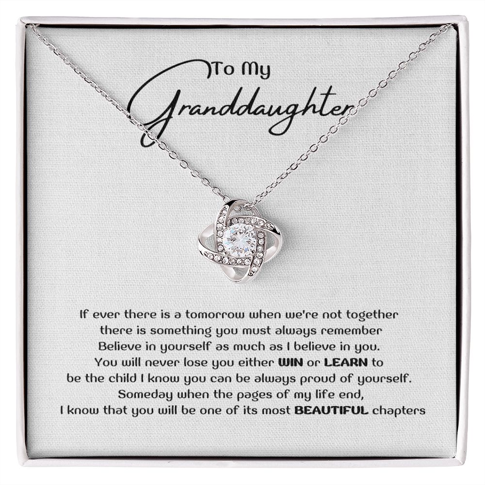 To My Granddaughter - If ever there is a tomorrow