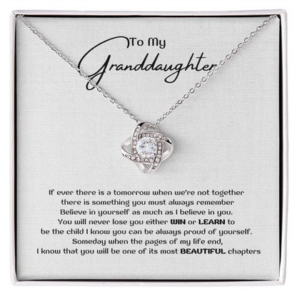 To My Granddaughter - If ever there is a tomorrow