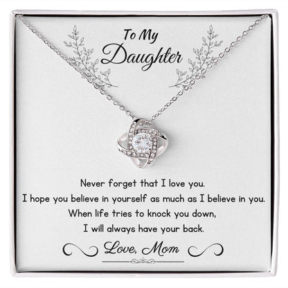 To My Daughter - Never Forget That I Love You