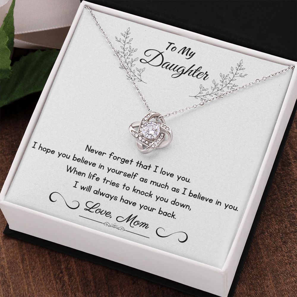 To My Daughter - Never Forget That I Love You