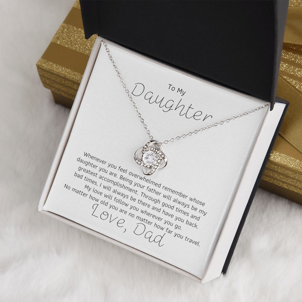 To My Daughter - Whenever you feel overwhelmed