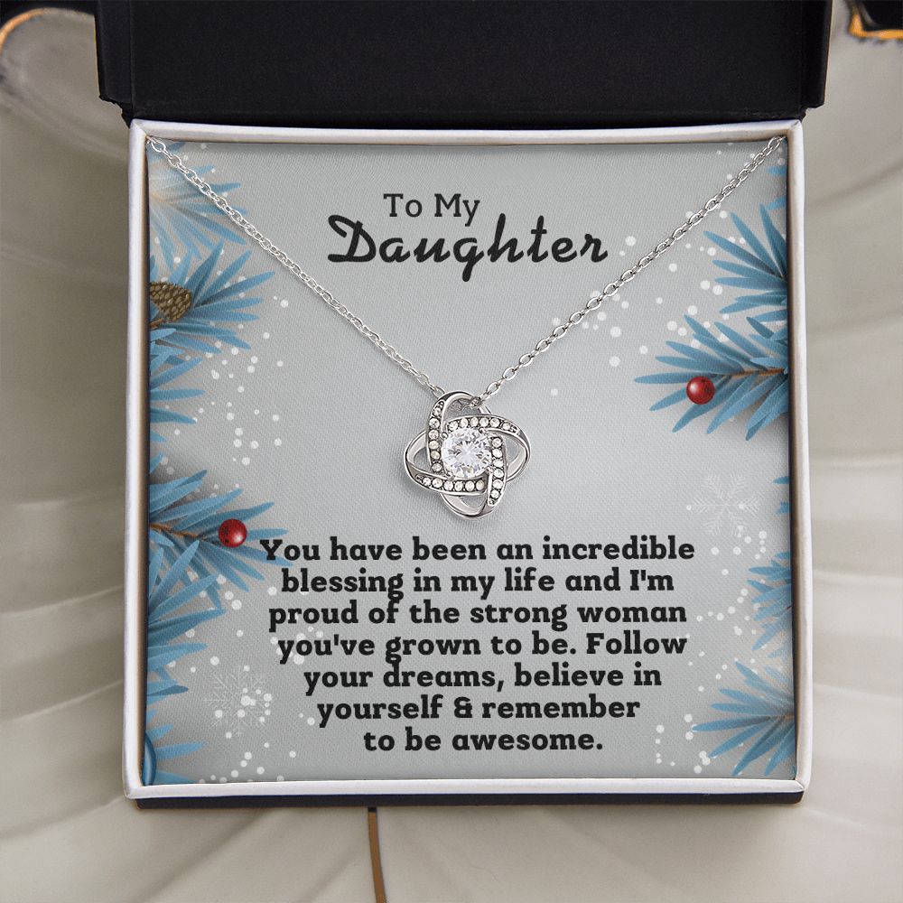 To My Daughter - You have been blessing