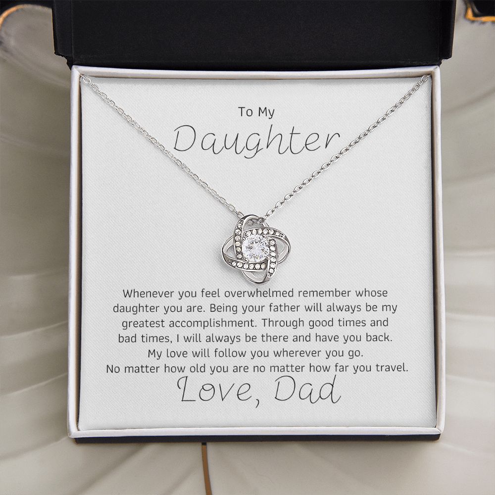 To My Daughter - Whenever you feel overwhelmed
