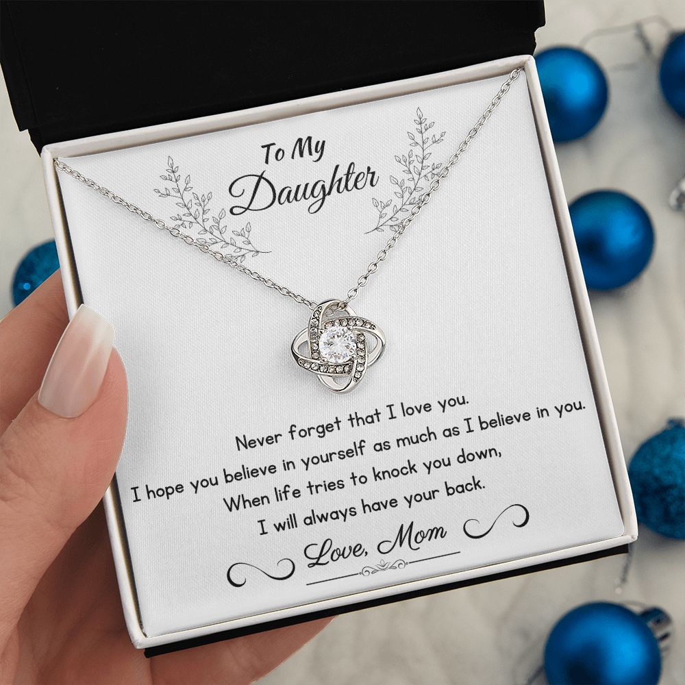 To My Daughter - Never Forget That I Love You